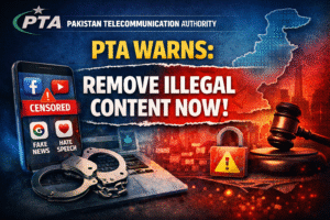 PTA Warns Social Media Users to Remove Illegal & Hateful Content Immediately